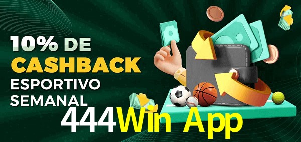 10% de bônus de cashback na 444Win App